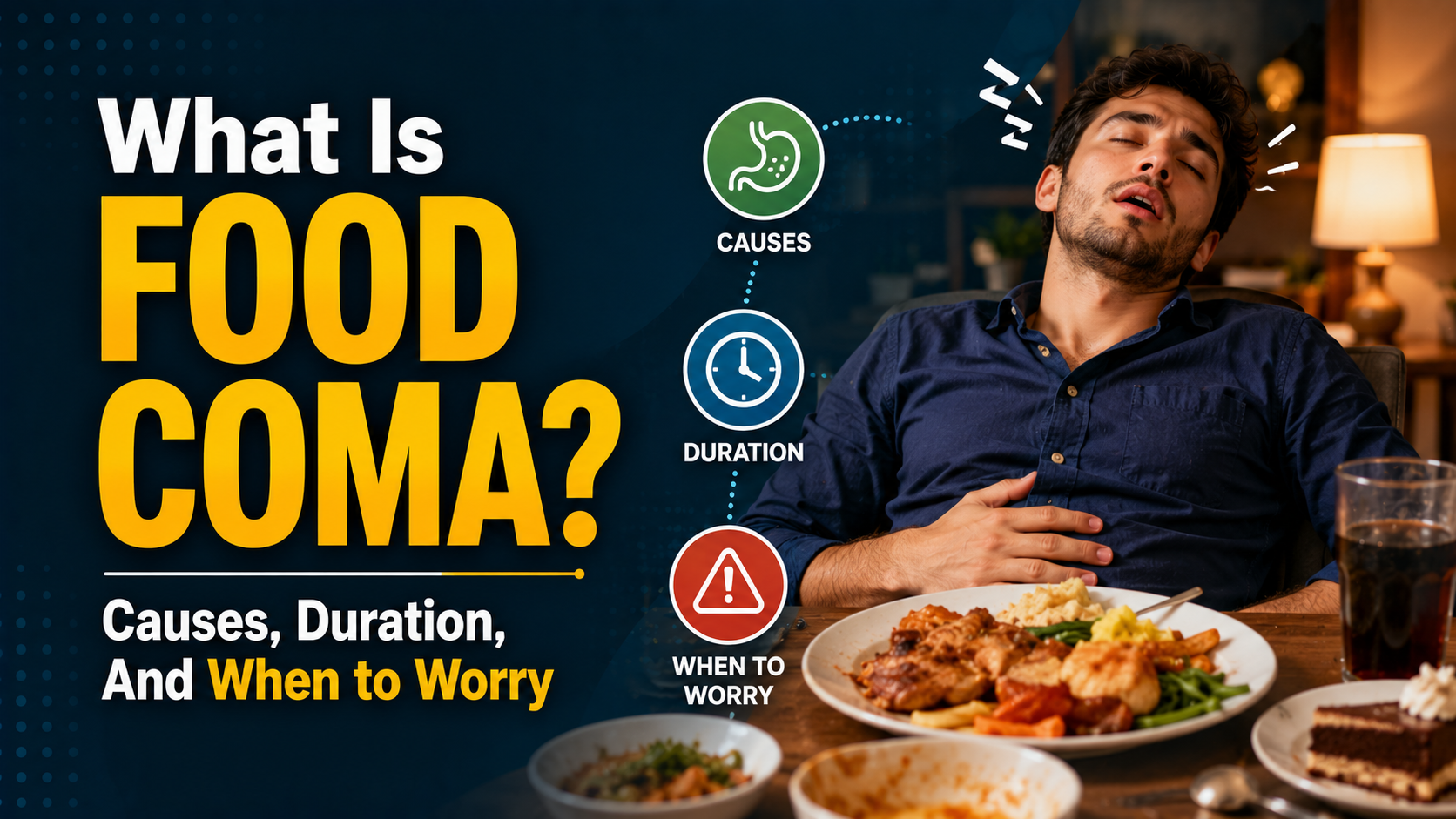 What Is Food Coma? Causes, Duration, And When To Worry