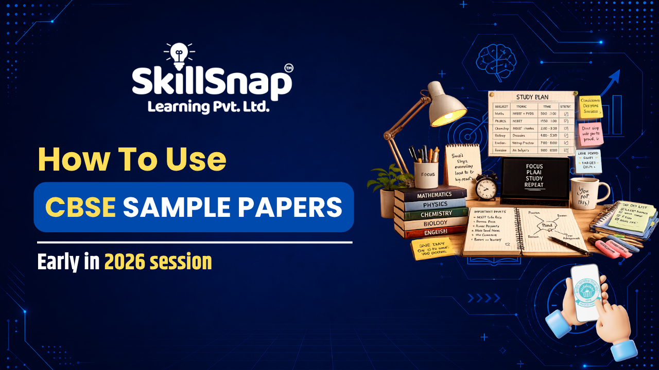 How to Use CBSE Sample Papers Early in the 2026 Session