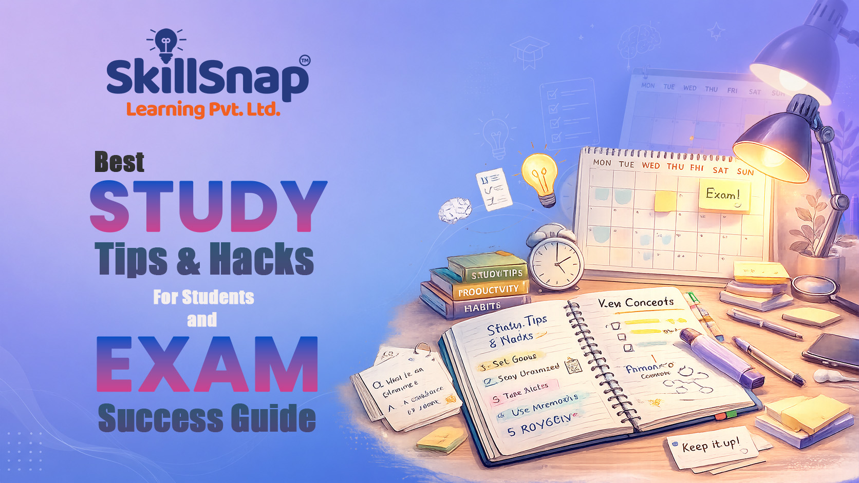 Best Study Tips and Hacks for Students and Exam Success Guide