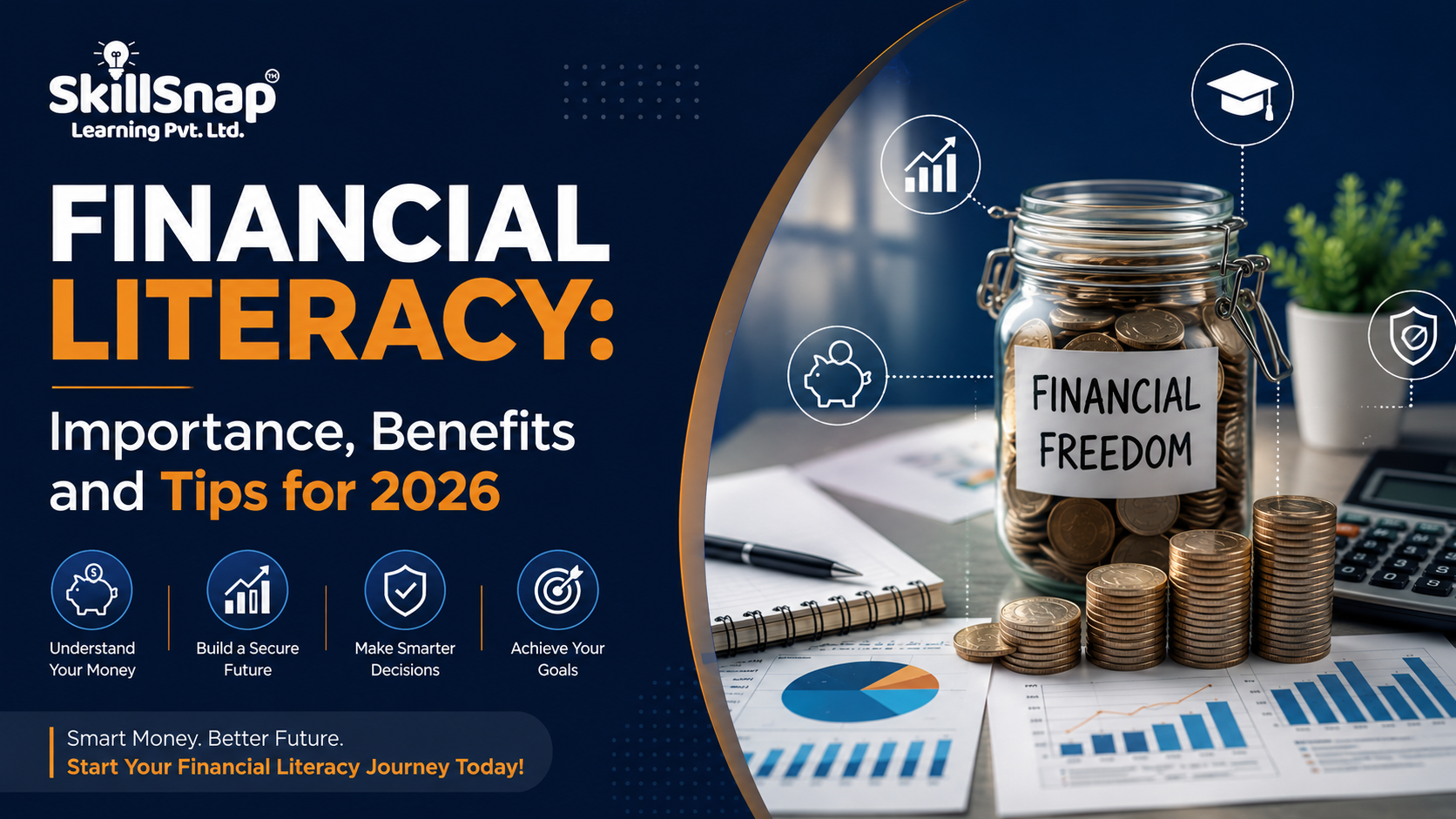 Financial Literacy: Importance, Benefits and Tips for 2026